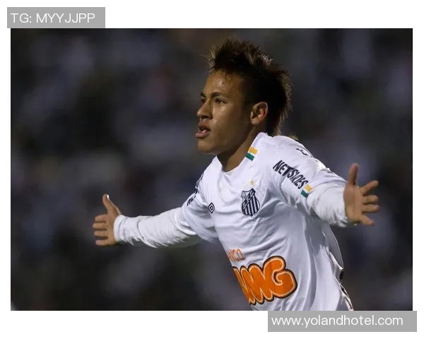 内马尔的足球传奇之路与未来展望：从巴西天才到全球偶像的成长故事